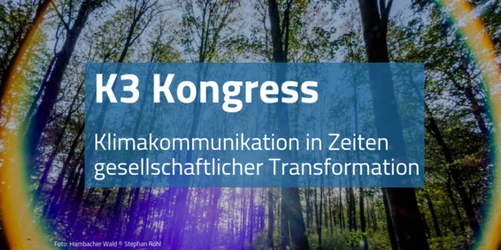 K3 Kongress 2019 | Foto: Hambacher Wald © Stephan Röhl